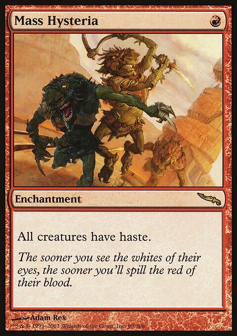 Mass Hysteria - Mirrodin #99 - Front