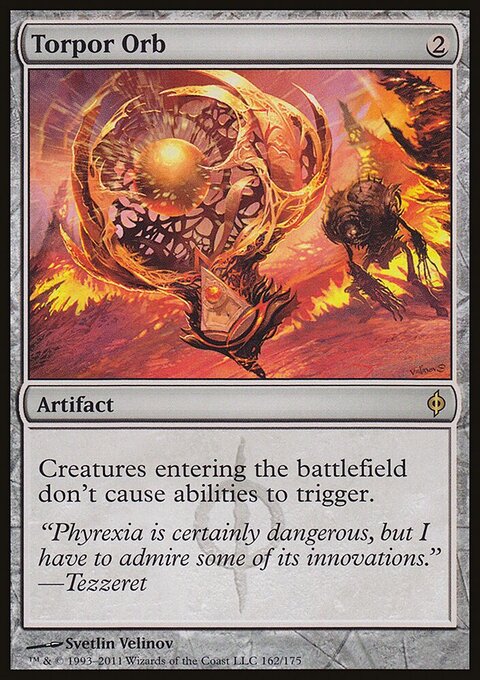 Torpor Orb - New Phyrexia #162 - Front