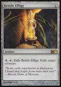 Brittle Effigy - Magic 2011 #202 - Front